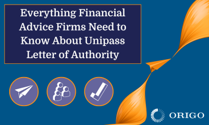 Everything Financial Advice Firms Need to Know About Unipass Letter of Authority